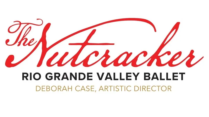 The Nutcracker - Presented by RGV Ballet