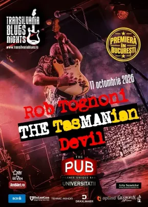 Rob Tognoni – The Tasmanian Devil @ Transilvania Blues Nights | Premieră în București!
