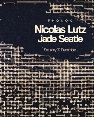 Phonox: Nicolas Lutz, Jade Seatle