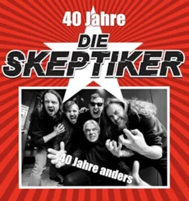 Die Skeptiker - 40 Jahre Die Skeptiker – 40 Jahre anders