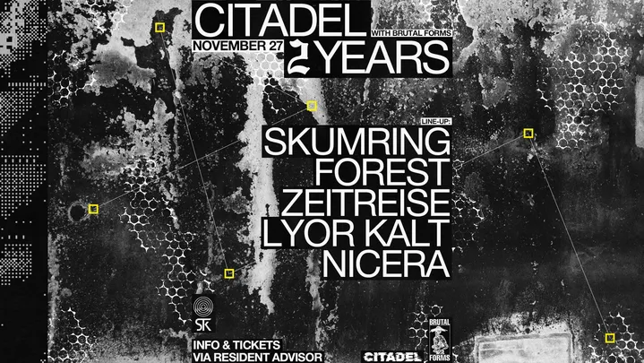 2 Years of Citadel w/Brutal Forms