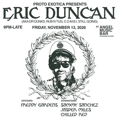 Proto Exotica presents Eric Duncan (US)