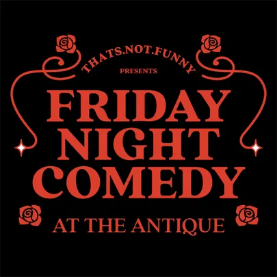 The Antique Friday Night Comedy Show