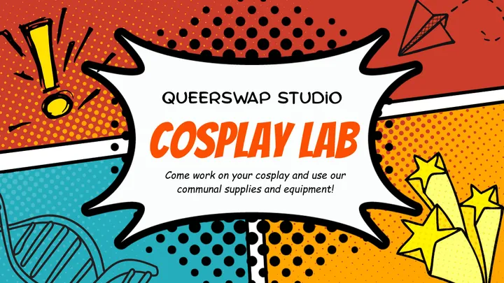 Cosplay Lab at QueerSwap Studio