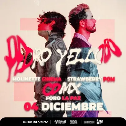 Pedro y El Lobo, Molinete Cinema y Strawberry Pom en CDMX