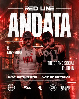 RED LINE: ANDATA - Techno, Hard Bounce & Hard Trance in Dublin