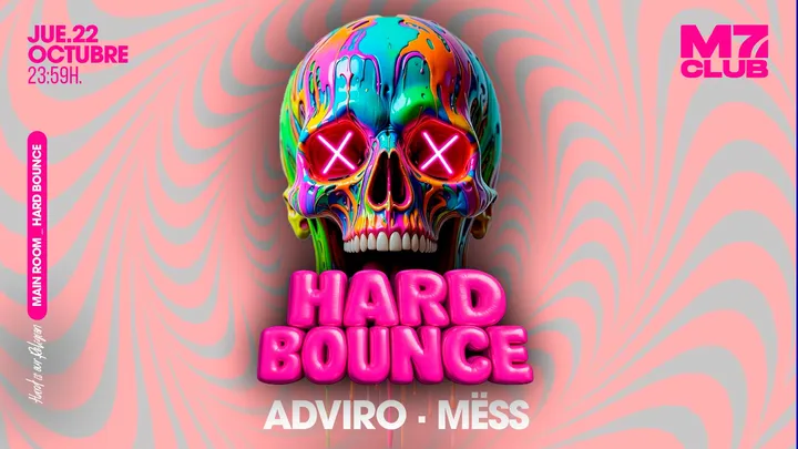 HARD BOUNCE [Adviro & Mëss]
