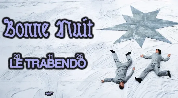 Bonne Nuit - Le Trabendo