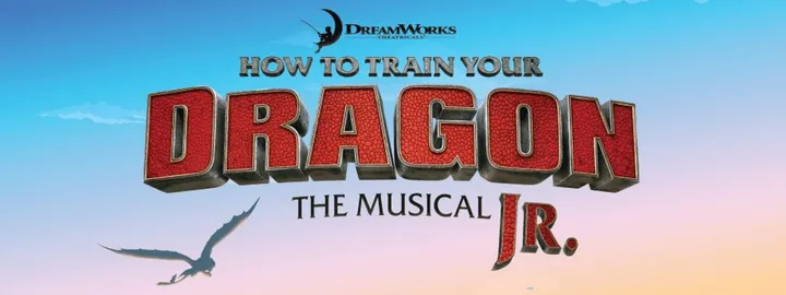 RMS presents HOW TO TRAIN YOUR DRAGON JR. THE MUSICAL
