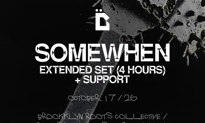 SOMEWHEN (4HR SET )