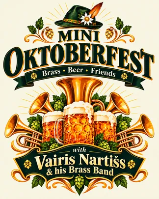 Mini Oktoberfest Riga: Concert-Party — Vairis Nartišs & His Brass Band — €10