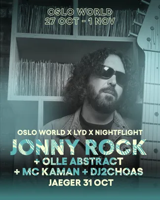 Oslo World x Nightflight x Lyd: Jonny Rock + Olle Abstract