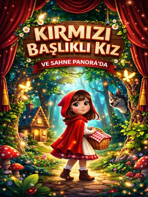 Kırmızı Başlıklı Kız (Family Show)