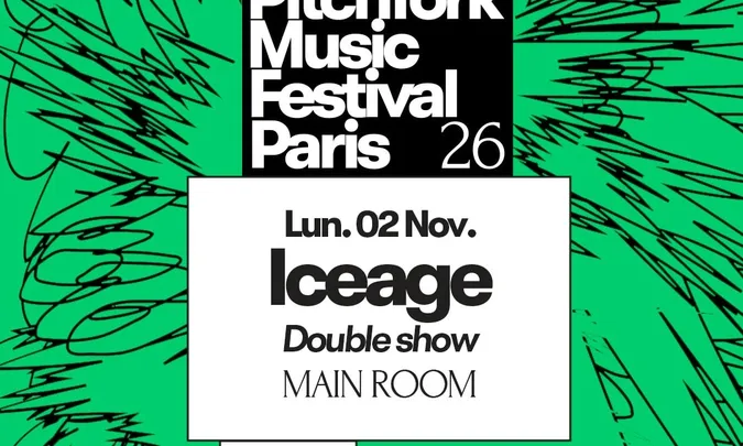 Iceage (Double show) — Pitchfork Music Festival Paris 2026