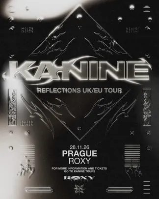 Kanine ∞ ROXY Prague