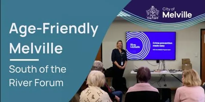 South of the River Forum - Community Safety for Seniors