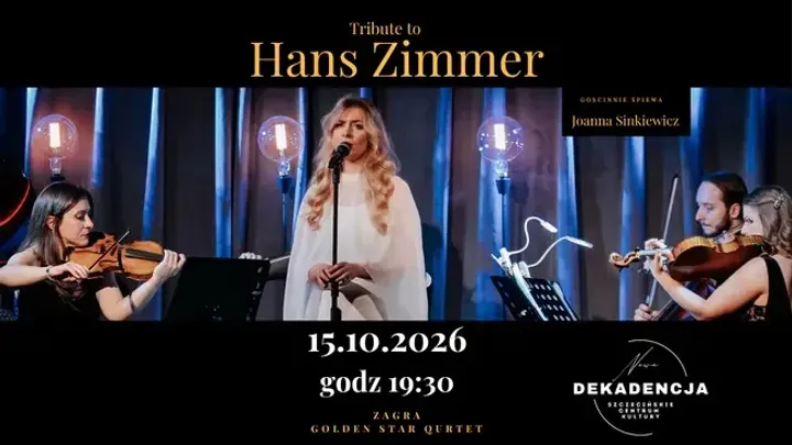 Hans Zimmer - koncert kameralny. Wieczór z muzyką filmową na kwartet smyczkowy i wokal.