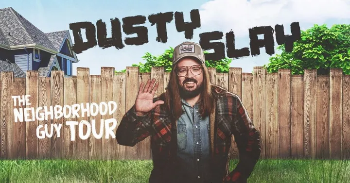 Dusty Slay: The Neighborhood Guy