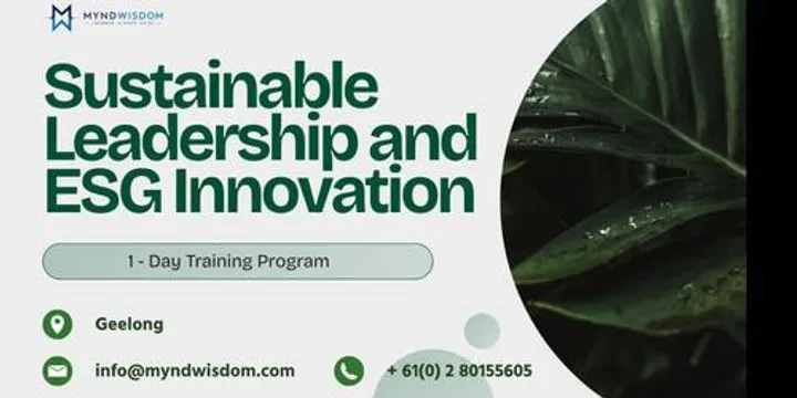 Sustainable Leadership & ESG Innovation   | 1 Day Workshop in Geelong