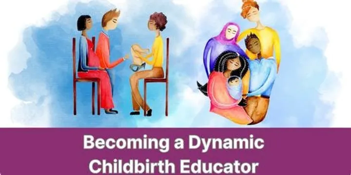 Becoming a Dynamic Childbirth Educator Melbourne 2027