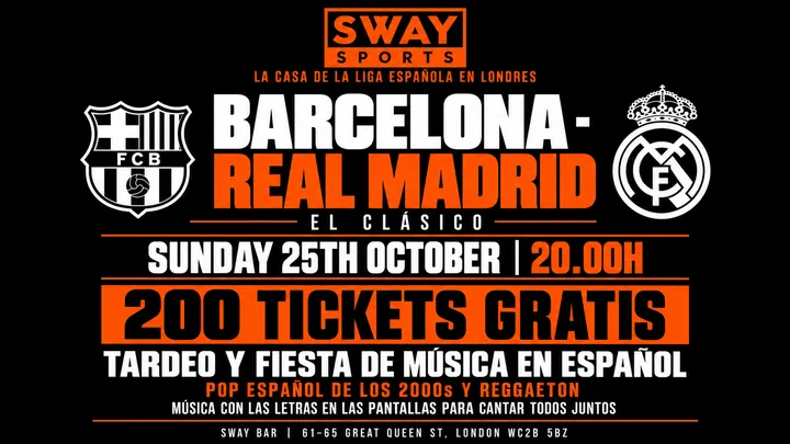 BARCELONA - REAL MADRID. Sunday 25th October. TARDEO!  200 Tickets Gratis.