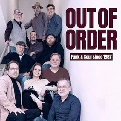 OUT OF ORDER - Funk & Soul since 1987