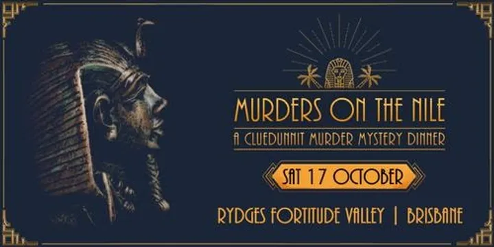 Cluedunnit | MURDER ON THE NILE- Murder Mystery Dinner - Brisbane