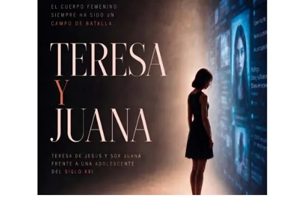 "TERESA Y JUANA" (ESTRENO)