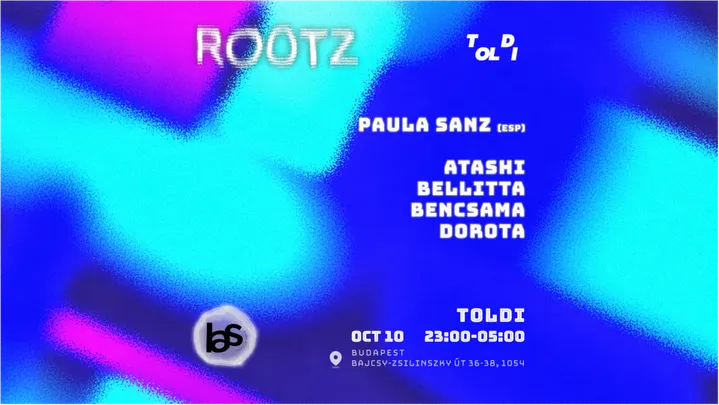 ROOTZ X TOLDI X Paula Sanz