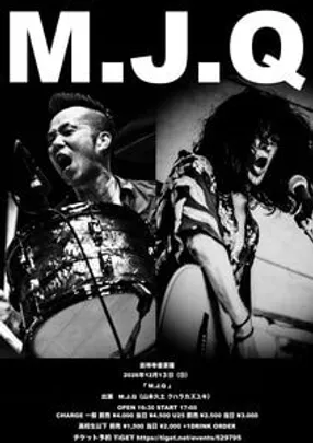 『 M.J.Q 』