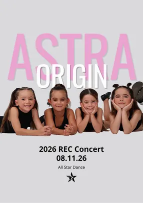 "ALL STAR DANCE PRESENTS"  ASTRA Origin Recreational Concert