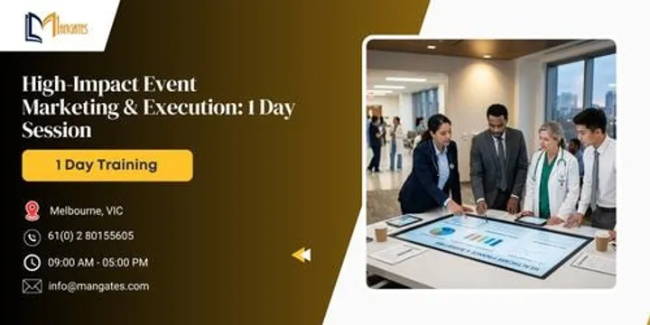 High-Impact Event Marketing & Execution: 1 Day Session in Melbourne, VIC