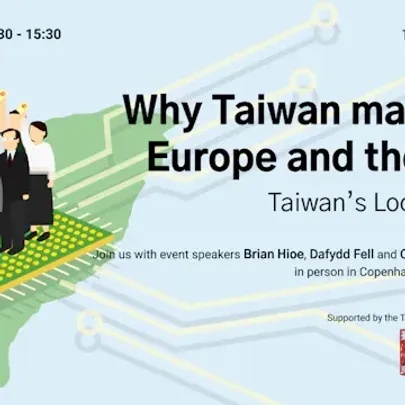 Why Taiwan matters to Europe and the World - Taiwan’s Local Elections 2026