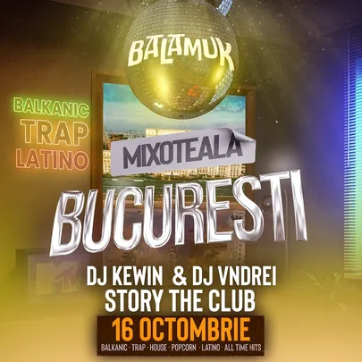 MIXOTEALA LA BUCURESTI