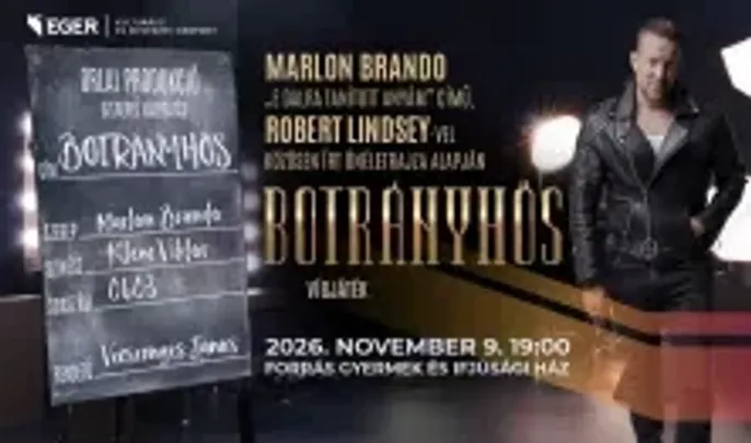 BOTRÁNYHŐS VÍGJÁTÉK - MARLON BRANDO