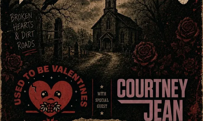House of Dawn, Used To Be Valentines and Courtney Jean