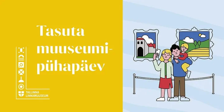 Free Museum Sunday (Kalamaja Museum)