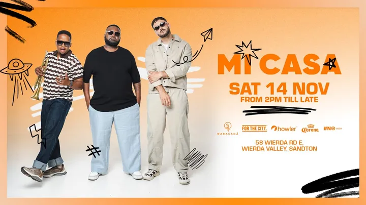 Mi Casa Live | 14 Nov '26 | Maracana Sandton