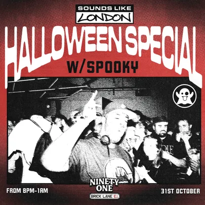 Sounds Like London: Halloween Special w/ Spooky (All Vinyl, All Night)
