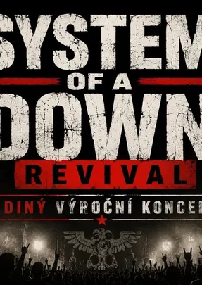 SYSTEM OF A DOWN REVIVAL
