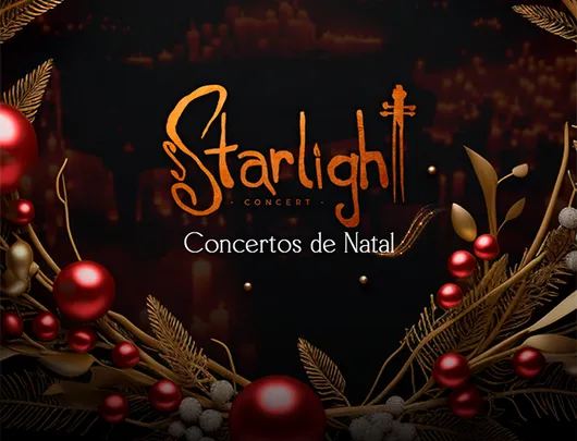 Starlight Concert | Concerto de Natal