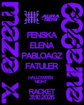MAZE X & AURA909 - HALLOWEEN NIGHT