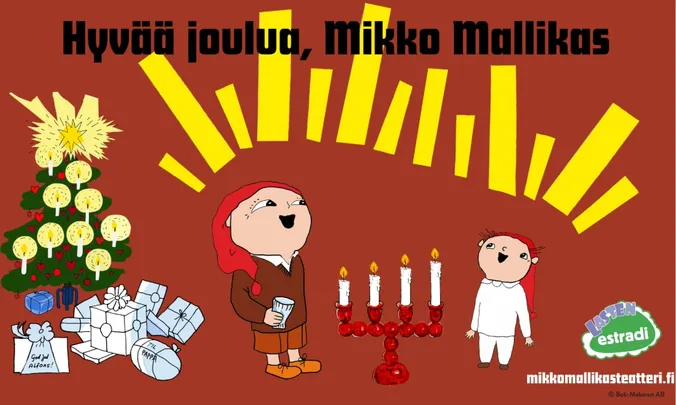 Hyvää joulua, Mikko Mallikas – Barnens Estrad | Lasten Estradi