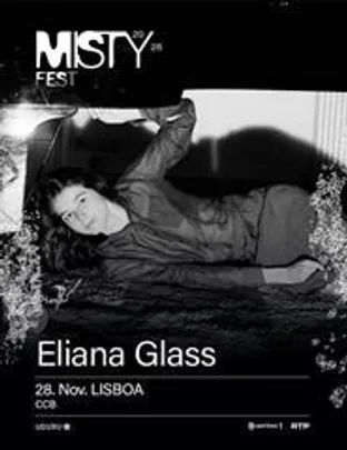 ELIANA GLASS | MISTY FEST