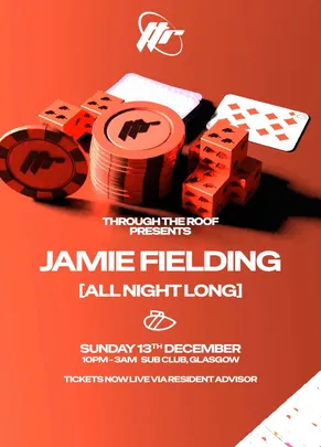 *SOLD OUT* Through The Roof // Jamie Fielding [All Night Long]