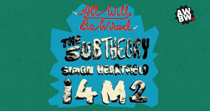 All Will Be Wired: The Subtheory, Simon Heartfield, i4M2