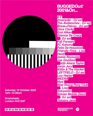 Bugged Out! 2001 & On w/ 2ManyDJs b2b Erol Alkan, Kitten b2b The Hacker, New Young Pony Club