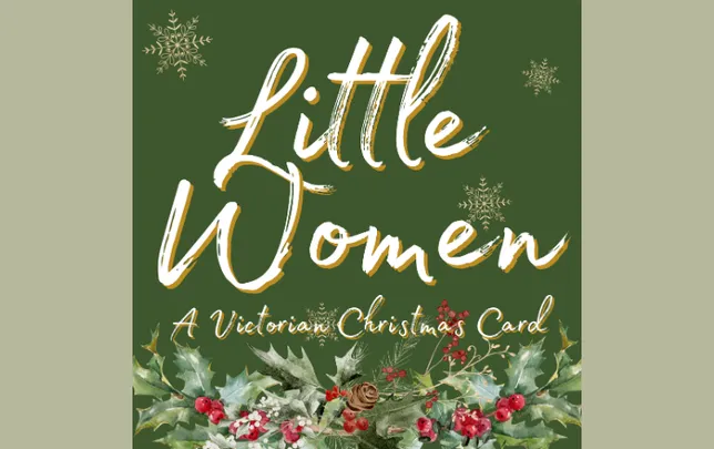 Little Women: A Victorian Christmas Card
