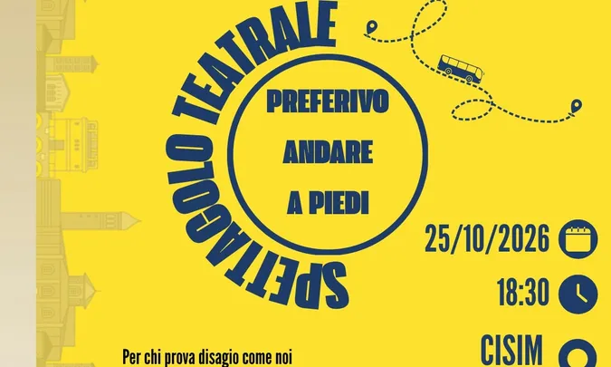 Preferivo andare a piedi - spettacolo teatrale
