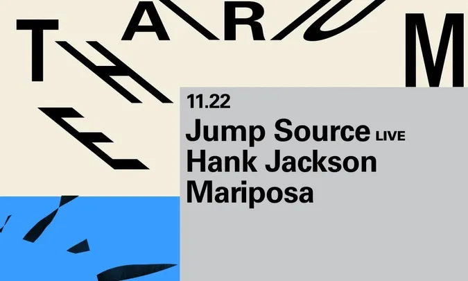 The Atrium: Jump Source [Live], Hank Jackson, Mariposa
